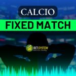 Fixed Match: Come trovare partite truccate?