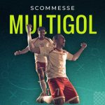 Scommesse Multigol: Cosa significano e come funzionano?